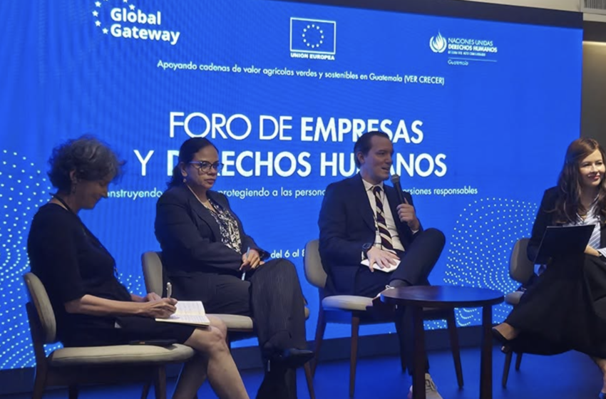  Guatemala busca abrir el debate sobre empresas y derechos humanos